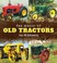 Cover of: Magic Of Old Tractors