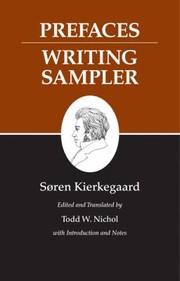 Cover of: Kierkegaards Writings IX Prefaces
            
                Kierkegaards Writings Paperback