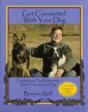Cover of: Get Connected with Your Dog by 