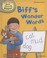 Cover of: Biffs Wonder Words Written by Kate Ruttle and Annemarie Young