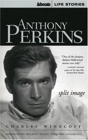 Cover of: Anthony Perkins: Split Image (Advocate Life Stories)
