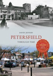 Cover of: Petersfield Through Time