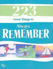 Cover of: 223 Great Things To Always Remember