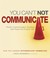 Cover of: You Cant Not Communicate