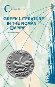 Cover of: Greek Literature In The Roman Empire