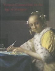 Cover of: Human Connections in the Age of Vermeer by 