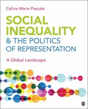 Cover of: Social Inequality The Politics Of Representation A Global Landscape