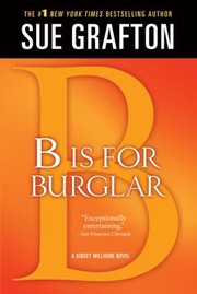 Cover of: B Is For Burglar A Kinsey Millhone Mystery by 