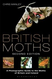 BRITISH MOTHS AND BUTTERFLIES 2ND E by Manley Chris