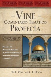 Cover of: Vine Comentario Tematico Comment Vine Theme Profecia Prophecy by 