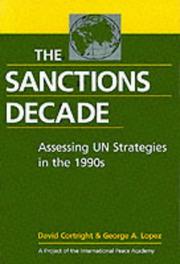 Cover of: The Sanctions Decade: Assessing UN Strategies in the 1990s