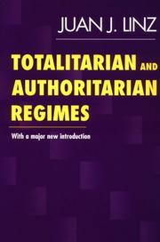 Cover of: Totalitarian and Authoritarian Regimes by Juan J. Linz