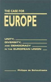 Cover of: The Case for Europe: Unity, Diversity, and Democracy in the European Union