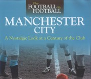 Cover of: Manchester City
            
                When Football Was Football