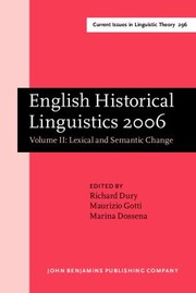 Cover of: English Historical Linguistics 2006 V2 Lexical and Semantic Change by 