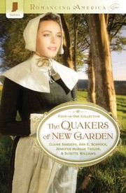 Cover of: The Quakers Of New Garden Fourinone Collection by 