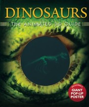 Cover of: Dinosaurs The Animated 3d Guide