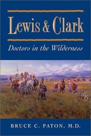 Lewis & Clark by Bruce C. Paton