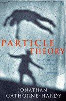 Cover of: Particle Theory by Jonathan Gathorne-Hardy