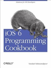 Cover of: Ios 6 Programming Cookbook by Vandad Nahavandipoor