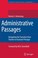 Cover of: Administrative Passages Navigating The Transition From Teacher To Assistant Principal