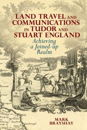 Cover of: Land Travel and Communications in Tudor and Stuart England