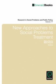 New Approaches To Social Problems Treatment by Mark Peyrot