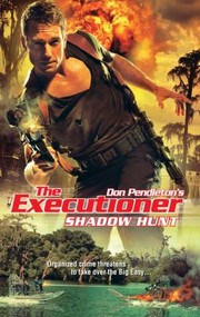 Cover of: Shadow Hunt Don Pendleton