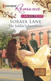 Cover of: The Soldiers Sweetheart
            
                Harlequin Romance Large Print
