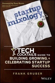 Cover of: Startup Mixology by Frank Gruber