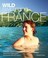 Cover of: Wild Swimming France Discover The Most Beautiful Rivers Lakes And Waterfalls Of France