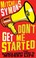 Cover of: Dont Get Me Started Mitchell Symons