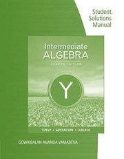 Cover of: Student Solutions Manual for TussyGustafsonKoenigs Intermediate Algebra 4th