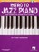 Cover of: Intro To Jazz Piano The Complete Guide With Cd