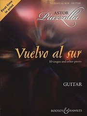 Cover of: Vuelvo Al Sur 10 Tangos And Other Pieces Guitar