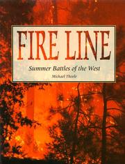 Cover of: Fire line: the summer battles of the West