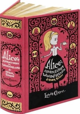 Alice's Adventures in Wonderland &; Other Stories (Barnes &; Noble Collectible Classics