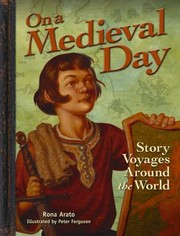 Cover of On A Medieval Day Story Voyages Around The World by Peter Ferguson