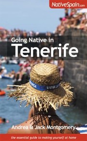 Cover of: Going Native In Tenerife by 