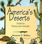 Cover of: America's deserts by Marianne D. Wallace