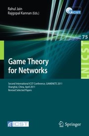 Cover of: Game Theory for Networks
            
                Lecture Notes of the Institute for Computer Sciences Social