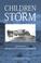 Cover of: Children of the storm