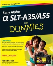 Sony A35a55 For Dummies by Robert Correll