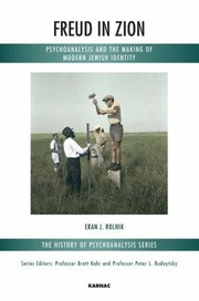 Cover of: Freud In Zion Psychoanalysis And The Making Of Modern Jewish Identity by 