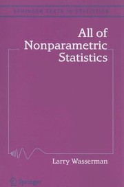 All of Nonparametric Statistics
            
                Springer Texts in Statistics cover