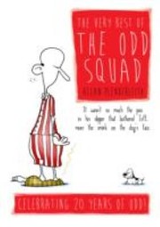 Cover of: The Very Best Of The Odd Squad Celebrating 20 Years Of Odd