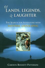 Cover of: Of lands, legends, & laughter: the search for adventure with National Geographic