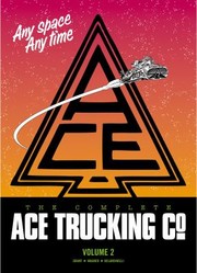Cover of: The Complete Ace Trucking by 