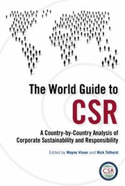 The World Guide to Csr by Wayne Visser