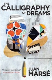 Cover of: The Calligraphy Of Dreams